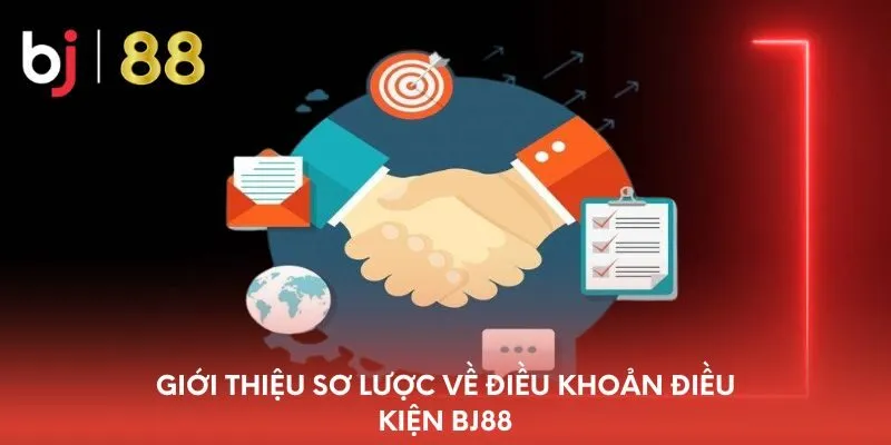 gioi-thieu-so-luoc-ve-dieu-khoan-dieu-kien-bj88